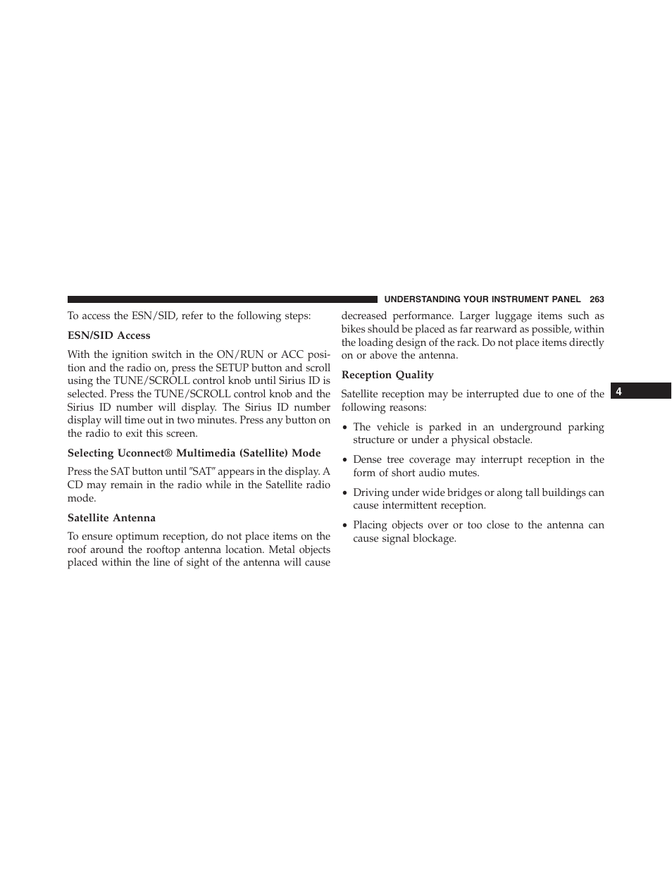 Esn/sid access, Selecting uconnect® multimedia (satellite) mode, Satellite antenna | Reception quality | Dodge 2014 Challenger - Owner Manual User Manual | Page 265 / 541