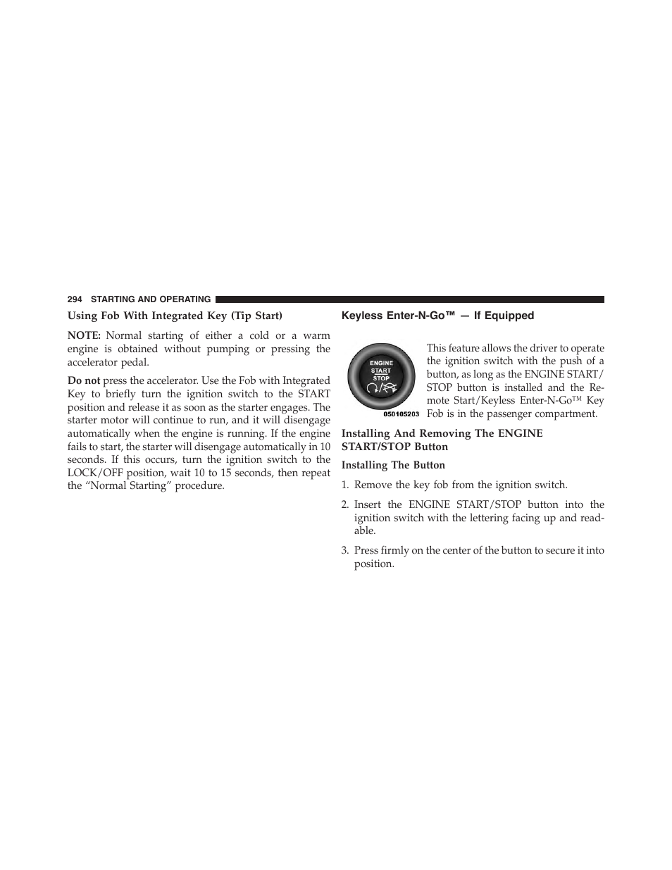 Using fob with integrated key (tip start), Keyless enter-n-go™ — if equipped | Dodge 2014 Challenger - Owner Manual User Manual | Page 296 / 541