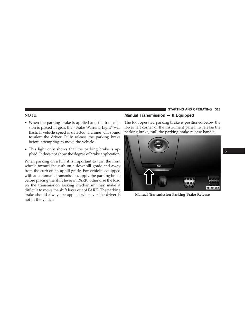 Manual transmission — if equipped | Dodge 2014 Challenger - Owner Manual User Manual | Page 325 / 541