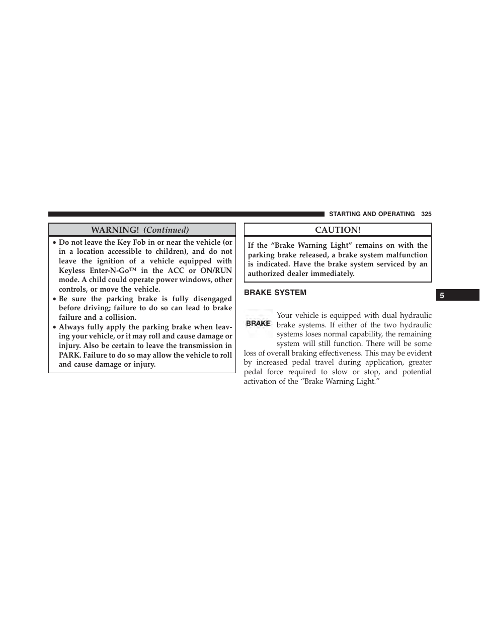 Brake system | Dodge 2014 Challenger - Owner Manual User Manual | Page 327 / 541