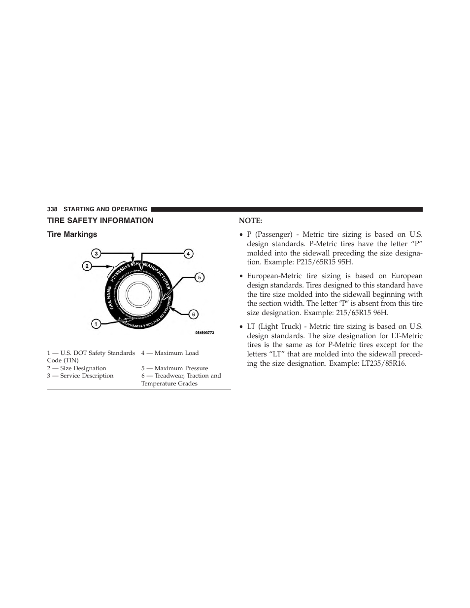 Tire safety information, Tire markings | Dodge 2014 Challenger - Owner Manual User Manual | Page 340 / 541