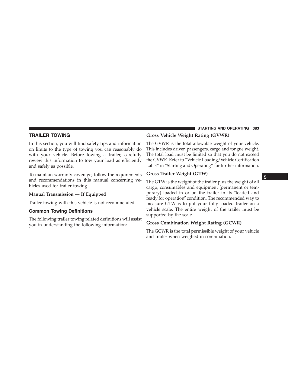 Trailer towing, Common towing definitions, Gross vehicle weight rating (gvwr) | Gross trailer weight (gtw), Gross combination weight rating (gcwr) | Dodge 2014 Challenger - Owner Manual User Manual | Page 385 / 541