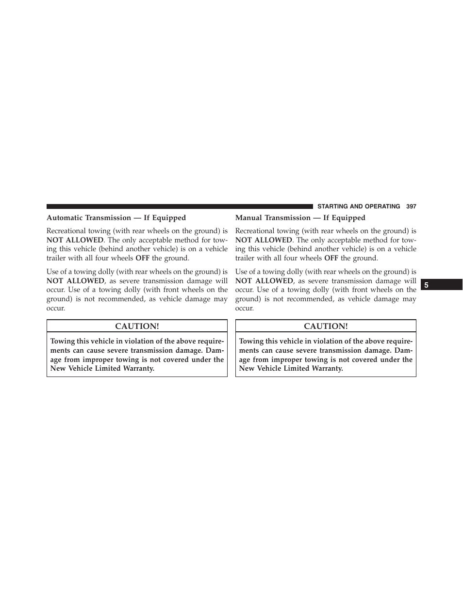 Automatic transmission — if equipped, Manual transmission — if equipped | Dodge 2014 Challenger - Owner Manual User Manual | Page 399 / 541