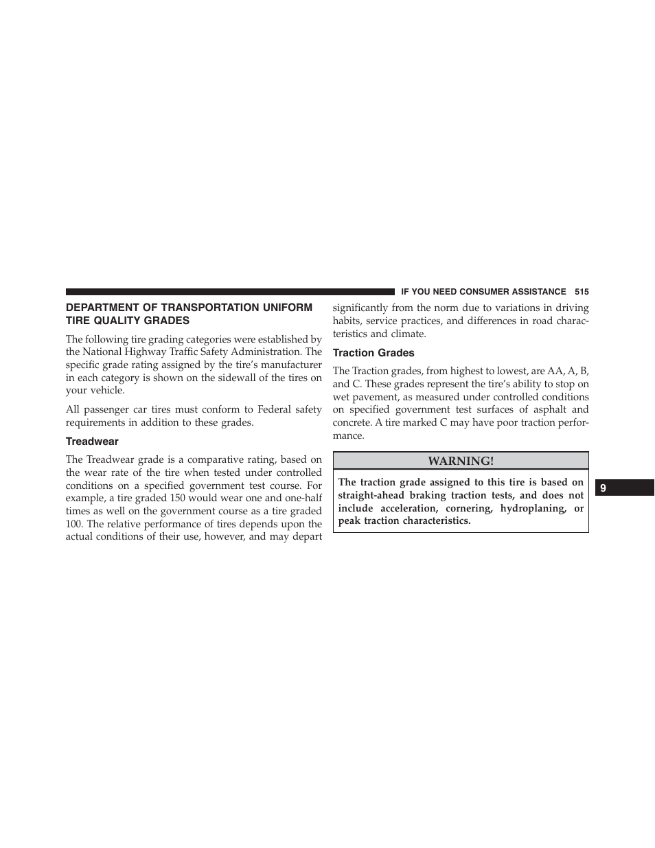 Treadwear, Traction grades, Department of transportation uniform | Tire quality grades | Dodge 2014 Challenger - Owner Manual User Manual | Page 517 / 541