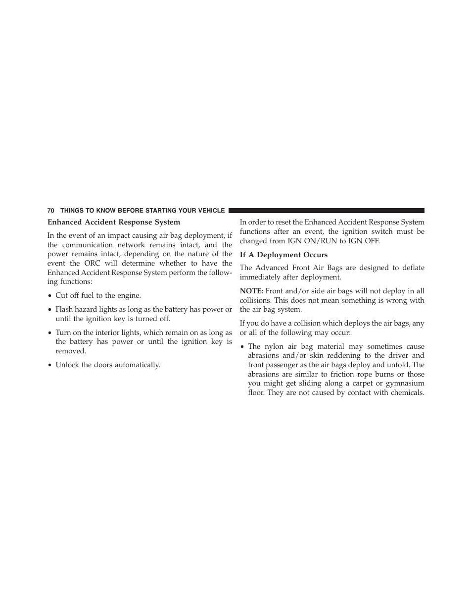Enhanced accident response system, If a deployment occurs | Dodge 2014 Challenger - Owner Manual User Manual | Page 72 / 541