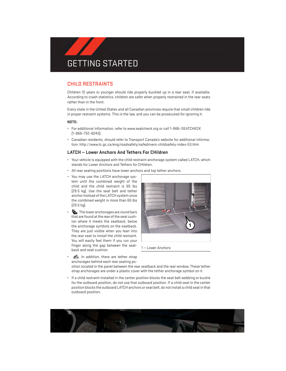 Child restraints, Latch — lower anchors and tethers for children, Getting started | Dodge 2014 Challenger_SRT - User Guide User Manual | Page 18 / 140