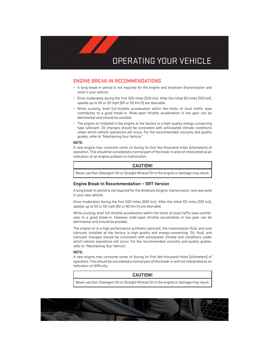 Operating your vehicle, Engine break-in recommendations, Engine break-in recommendation — srt version | Dodge 2014 Challenger_SRT - User Guide User Manual | Page 25 / 140