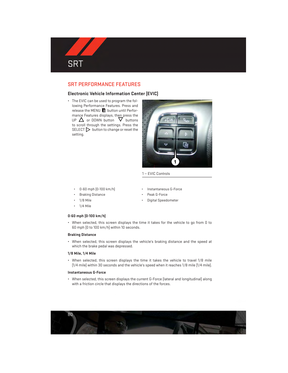 Srt performance features, Electronic vehicle information center (evic) | Dodge 2014 Challenger_SRT - User Guide User Manual | Page 82 / 140