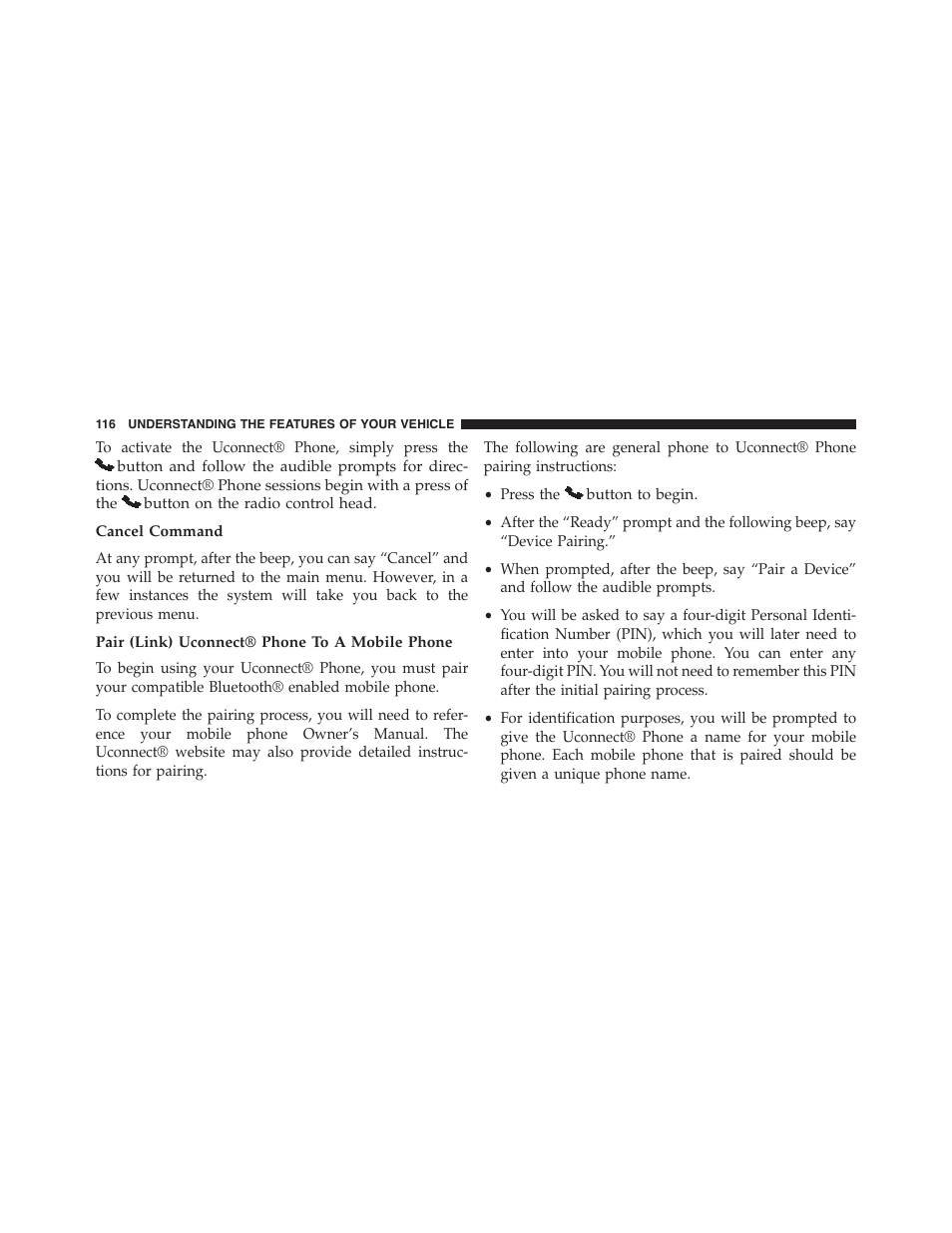 Cancel command, Pair (link) uconnect® phone to a mobile phone | Dodge 2014 Challenger_SRT - Owner Manual User Manual | Page 117 / 529