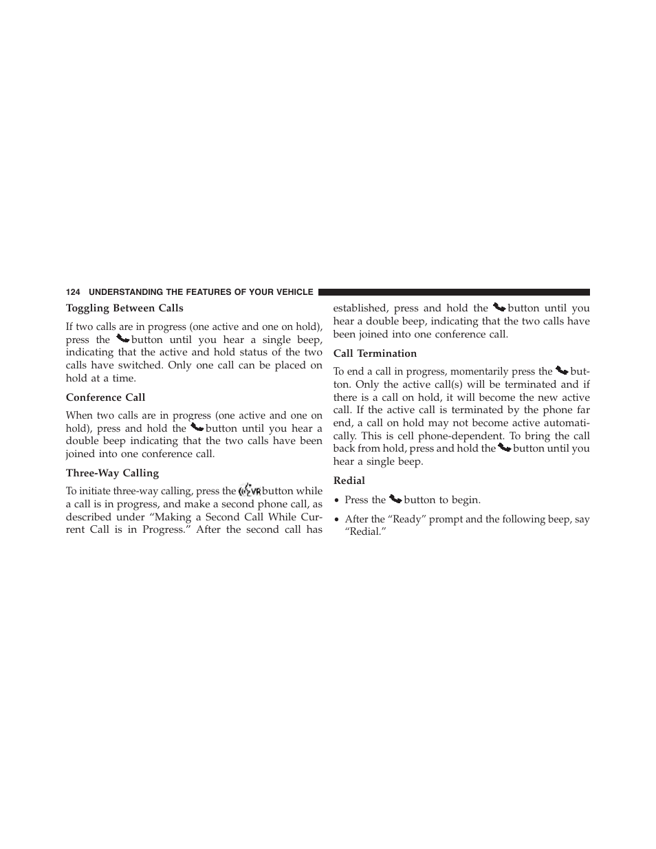 Toggling between calls, Conference call, Three-way calling | Call termination, Redial | Dodge 2014 Challenger_SRT - Owner Manual User Manual | Page 125 / 529