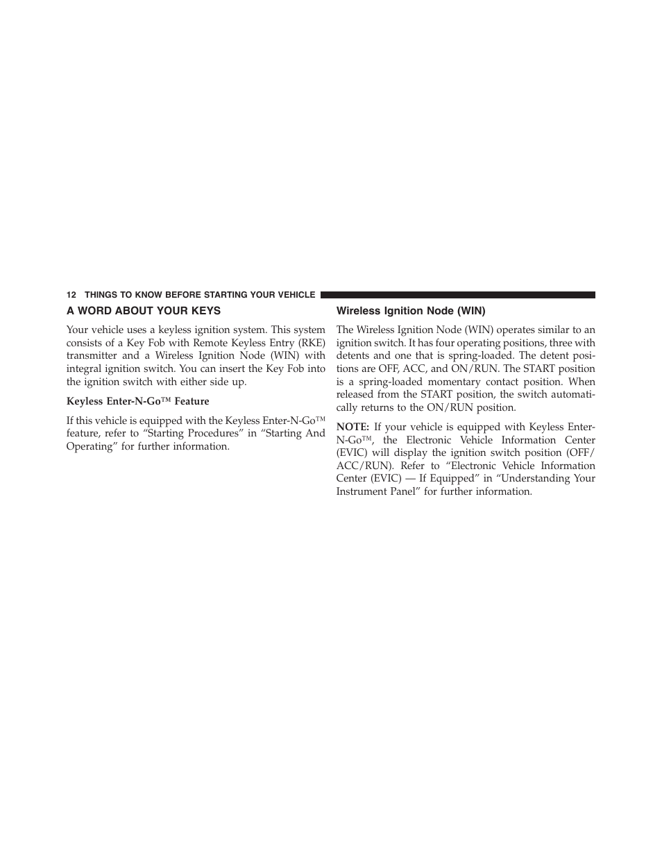 A word about your keys, Wireless ignition node (win) | Dodge 2014 Challenger_SRT - Owner Manual User Manual | Page 13 / 529