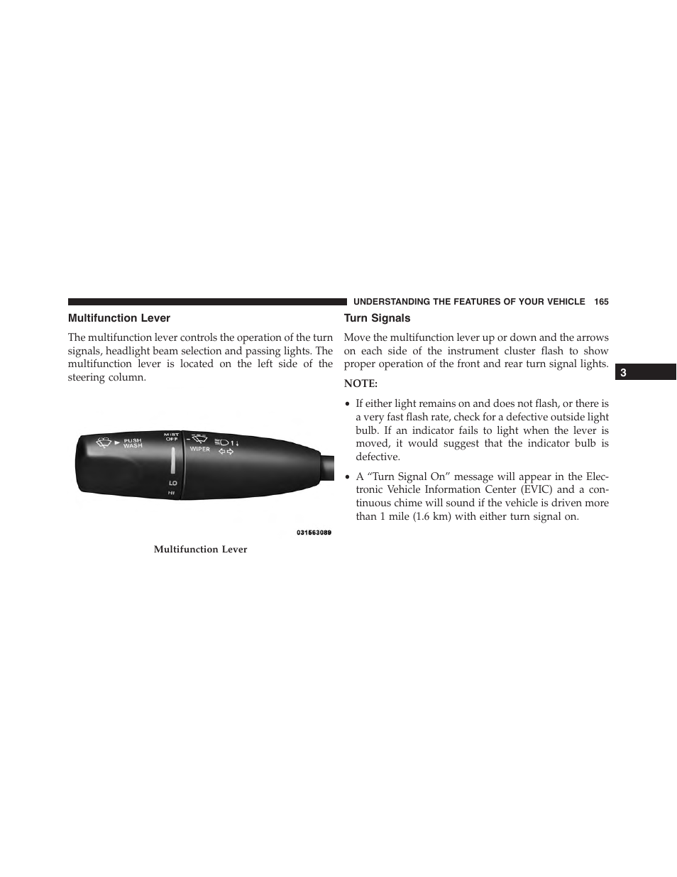 Multifunction lever, Turn signals | Dodge 2014 Challenger_SRT - Owner Manual User Manual | Page 166 / 529