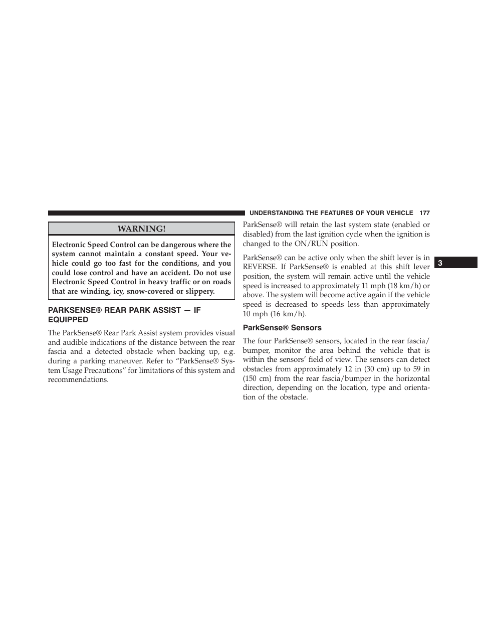 Parksense® rear park assist — if equipped, Parksense® sensors, Parksense® rear park assist — if | Equipped | Dodge 2014 Challenger_SRT - Owner Manual User Manual | Page 178 / 529