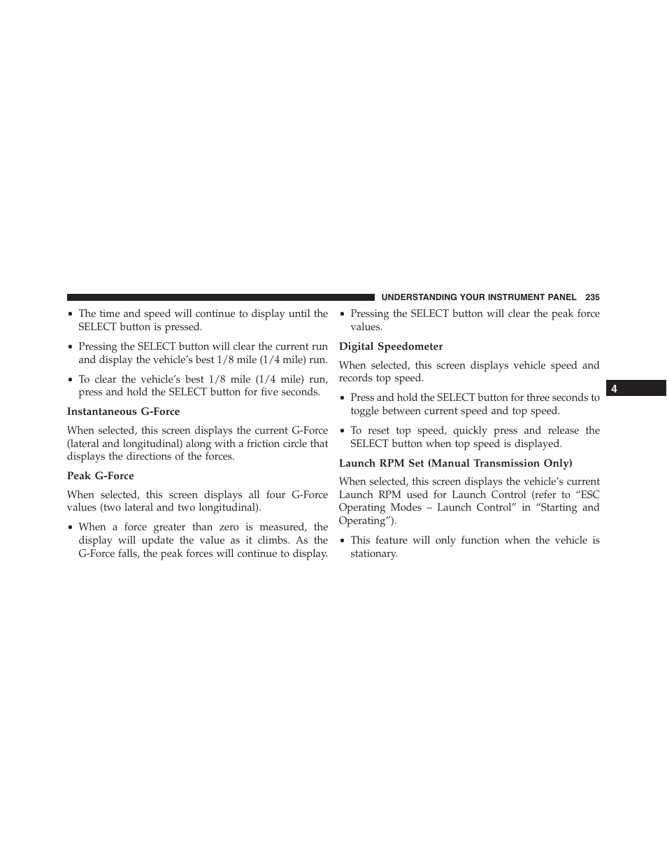 Instantaneous g-force, Peak g-force, Digital speedometer | Launch rpm set (manual transmission only) | Dodge 2014 Challenger_SRT - Owner Manual User Manual | Page 236 / 529