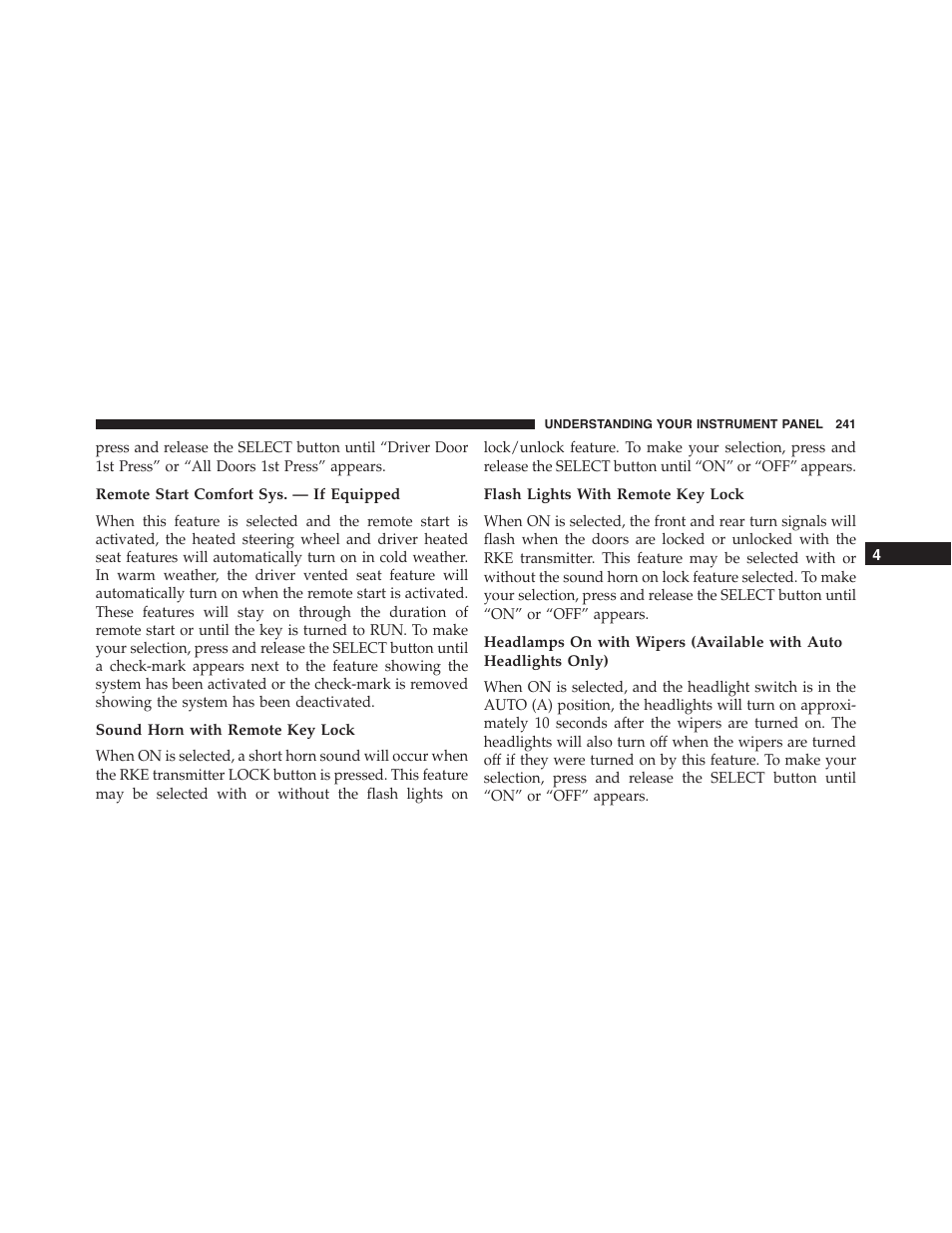 Remote start comfort sys. — if equipped, Sound horn with remote key lock, Flash lights with remote key lock | Dodge 2014 Challenger_SRT - Owner Manual User Manual | Page 242 / 529