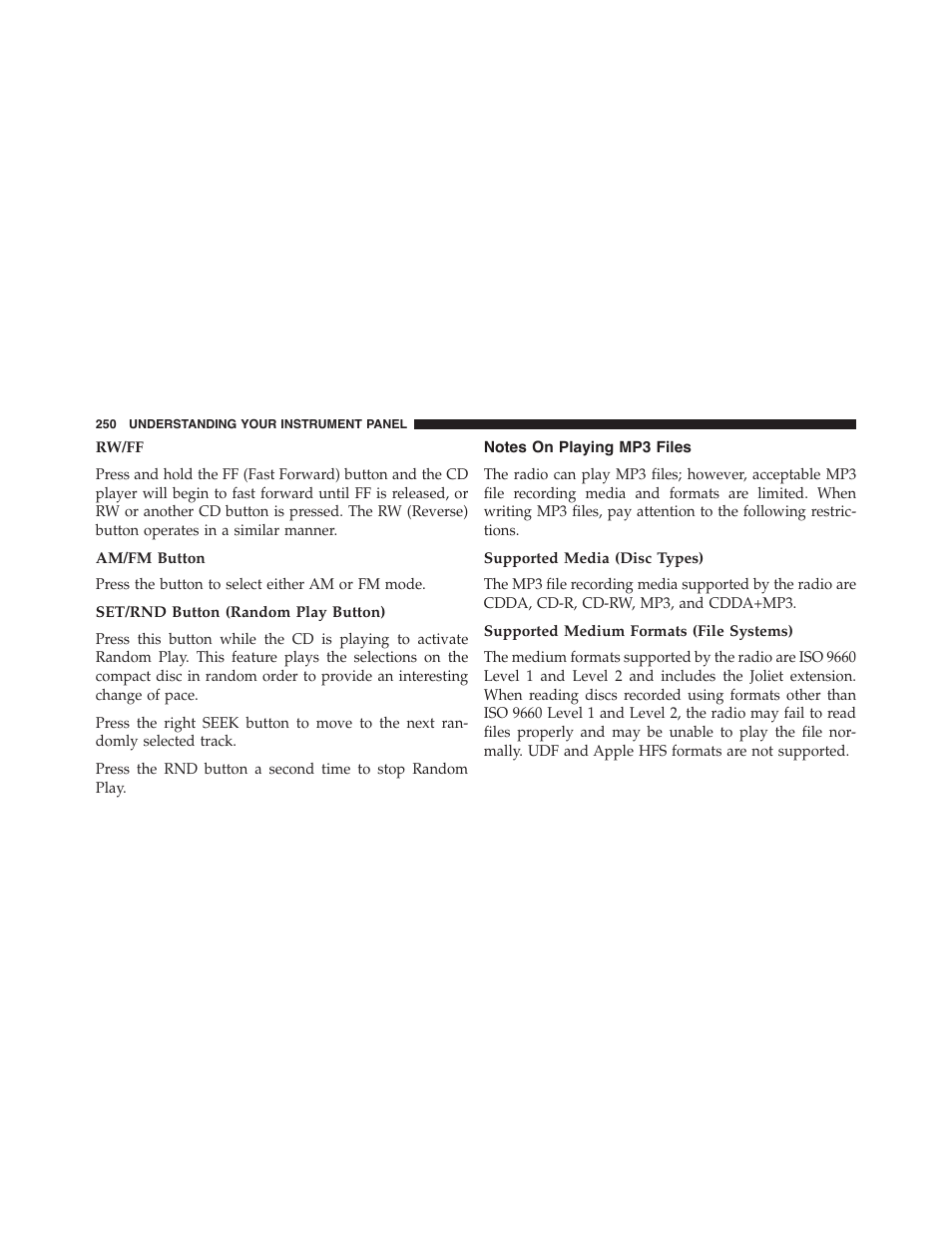 Rw/ff, Am/fm button, Set/rnd button (random play button) | Notes on playing mp3 files, Supported media (disc types), Supported medium formats (file systems) | Dodge 2014 Challenger_SRT - Owner Manual User Manual | Page 251 / 529