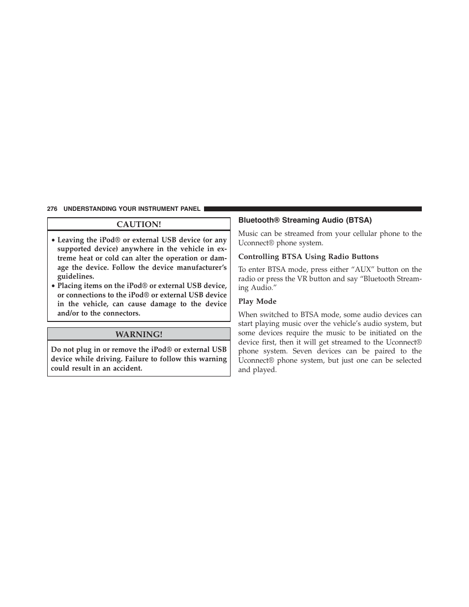Bluetooth® streaming audio (btsa), Controlling btsa using radio buttons, Play mode | Dodge 2014 Challenger_SRT - Owner Manual User Manual | Page 277 / 529