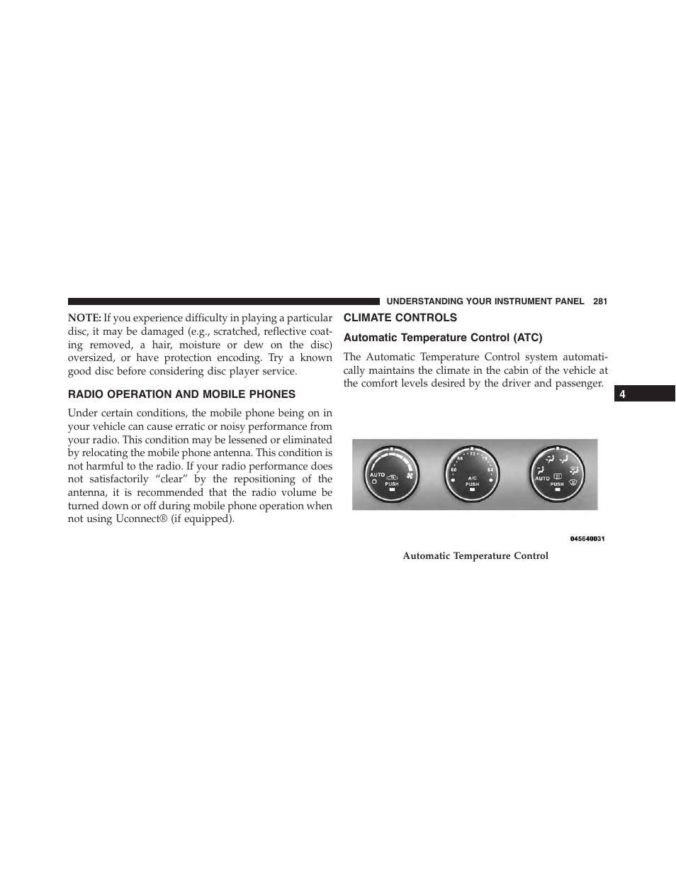 Radio operation and mobile phones, Climate controls, Automatic temperature control (atc) | Dodge 2014 Challenger_SRT - Owner Manual User Manual | Page 282 / 529