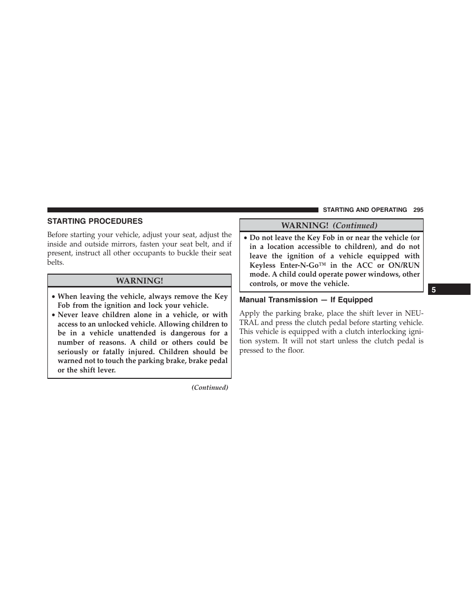 Starting procedures, Manual transmission — if equipped | Dodge 2014 Challenger_SRT - Owner Manual User Manual | Page 296 / 529