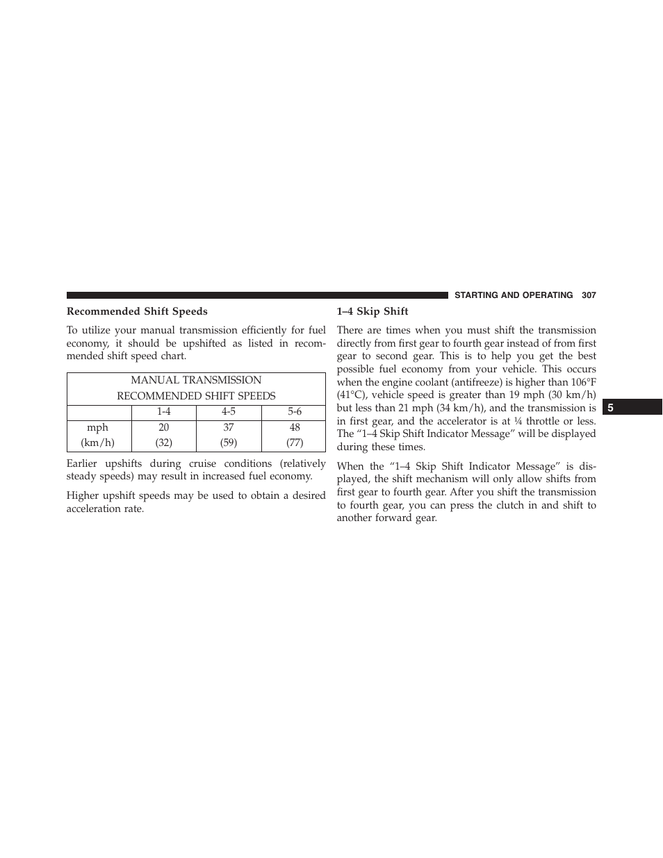 Recommended shift speeds, 1–4 skip shift | Dodge 2014 Challenger_SRT - Owner Manual User Manual | Page 308 / 529