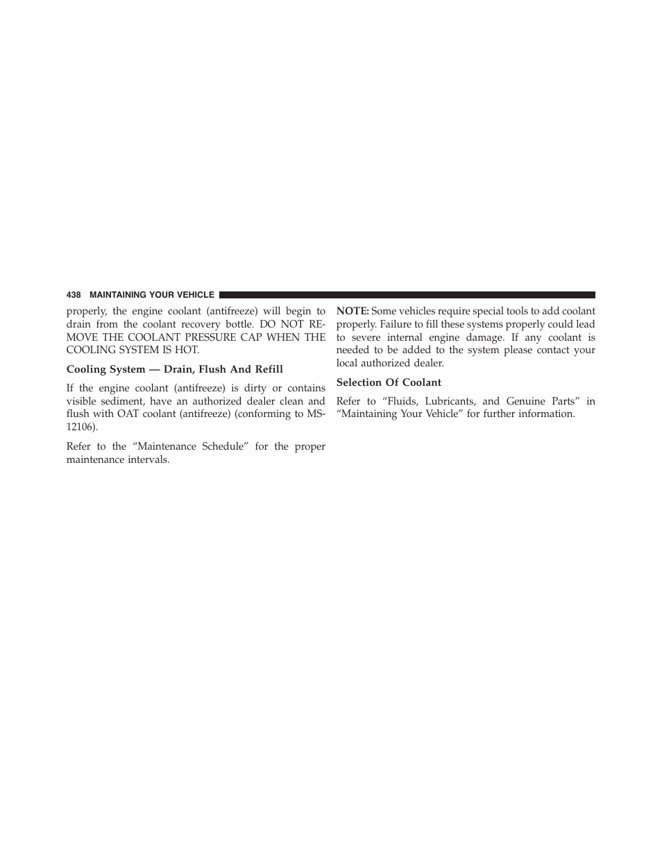 Cooling system — drain, flush and refill, Selection of coolant | Dodge 2014 Challenger_SRT - Owner Manual User Manual | Page 439 / 529