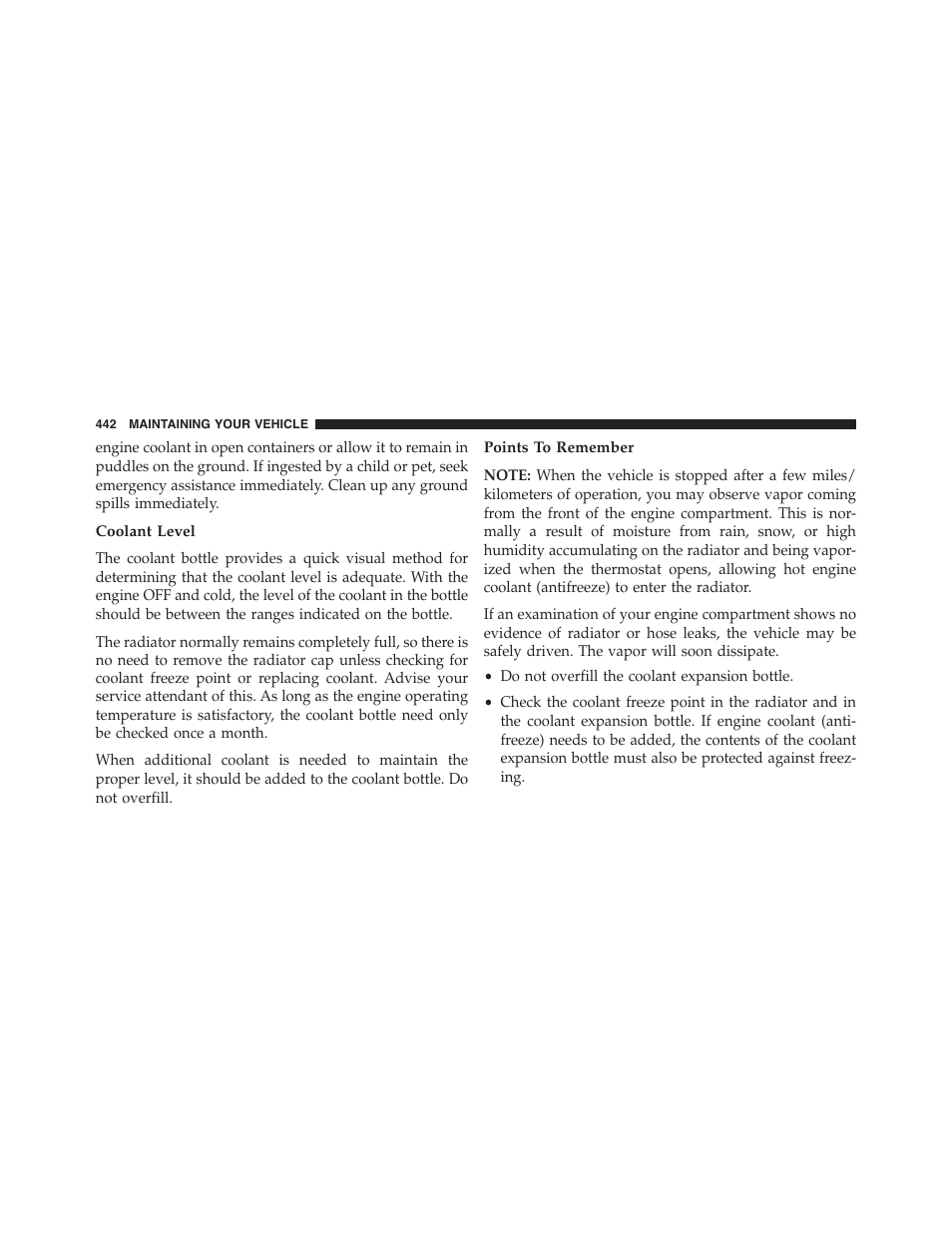 Coolant level, Points to remember | Dodge 2014 Challenger_SRT - Owner Manual User Manual | Page 443 / 529