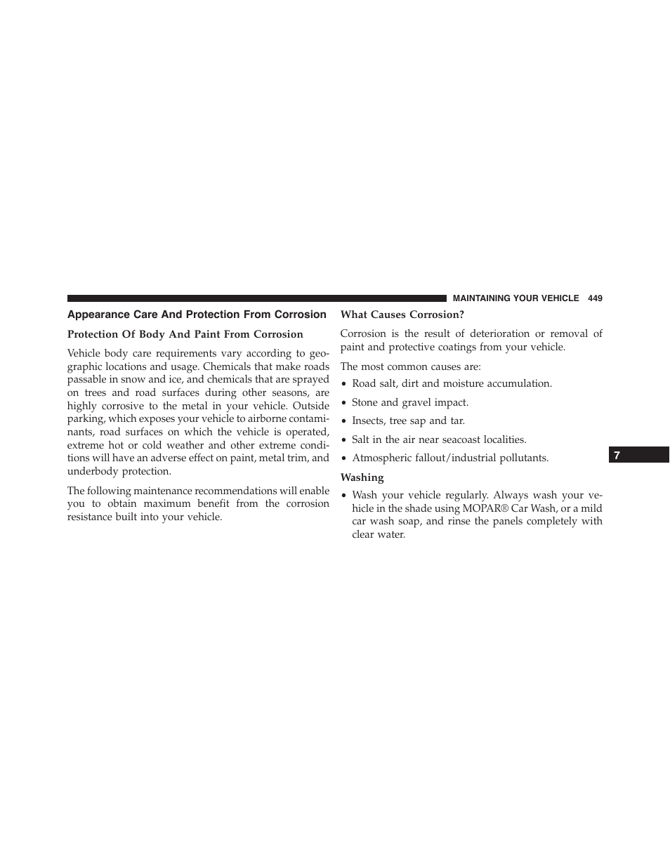 Appearance care and protection from corrosion, Protection of body and paint from corrosion, What causes corrosion | Washing, Appearance care and protection from, Corrosion | Dodge 2014 Challenger_SRT - Owner Manual User Manual | Page 450 / 529