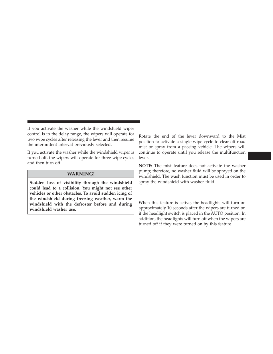 Mist feature, Headlights on with wipers (available with, Automatic headlights only) | Dodge 2014 Charger - Owner Manual User Manual | Page 231 / 635