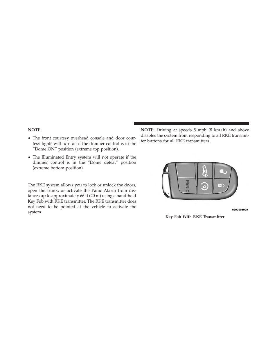 Remote keyless entry (rke) | Dodge 2014 Charger - Owner Manual User Manual | Page 24 / 635