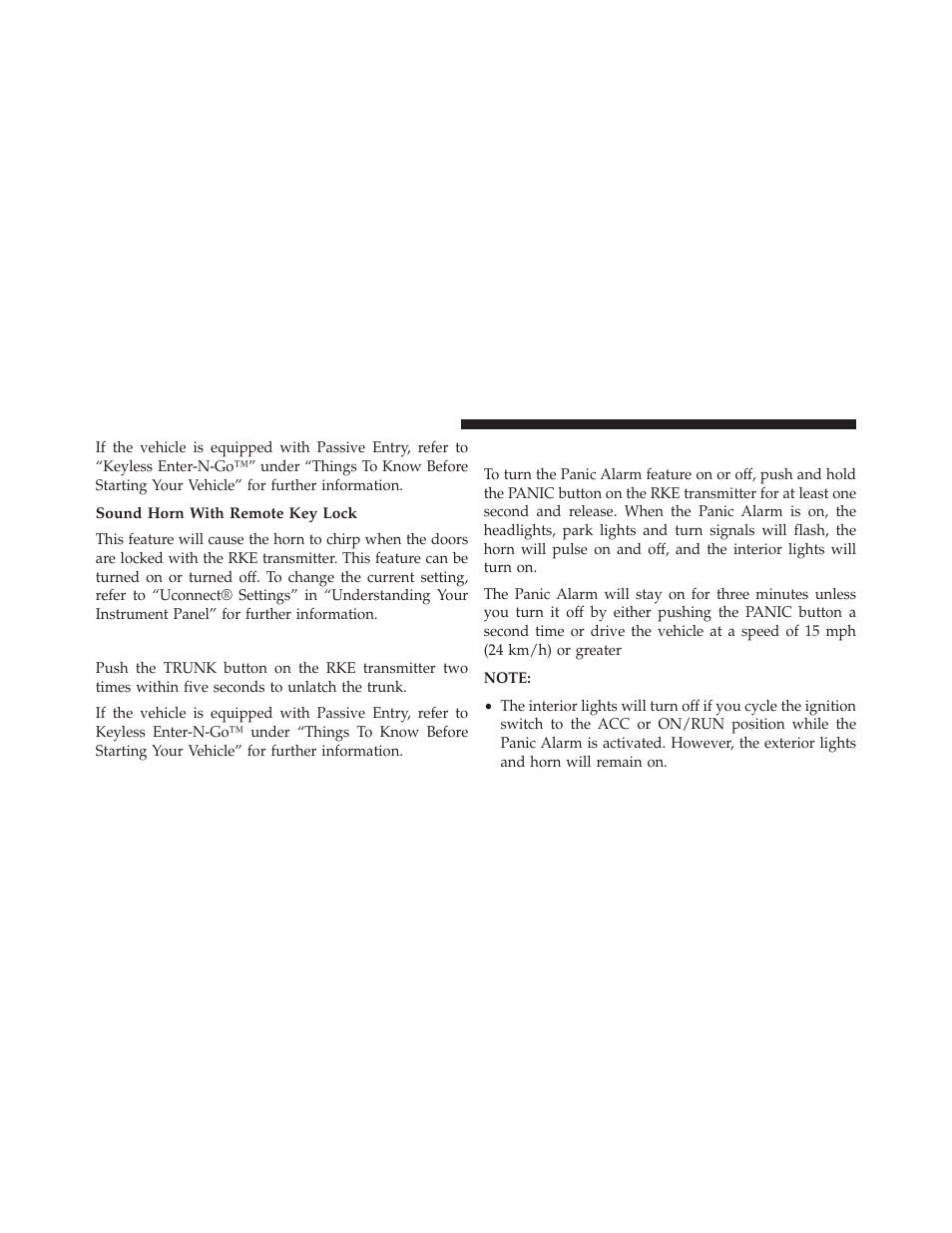 Sound horn with remote key lock, To unlatch the trunk, Using the panic alarm | Dodge 2014 Charger - Owner Manual User Manual | Page 26 / 635