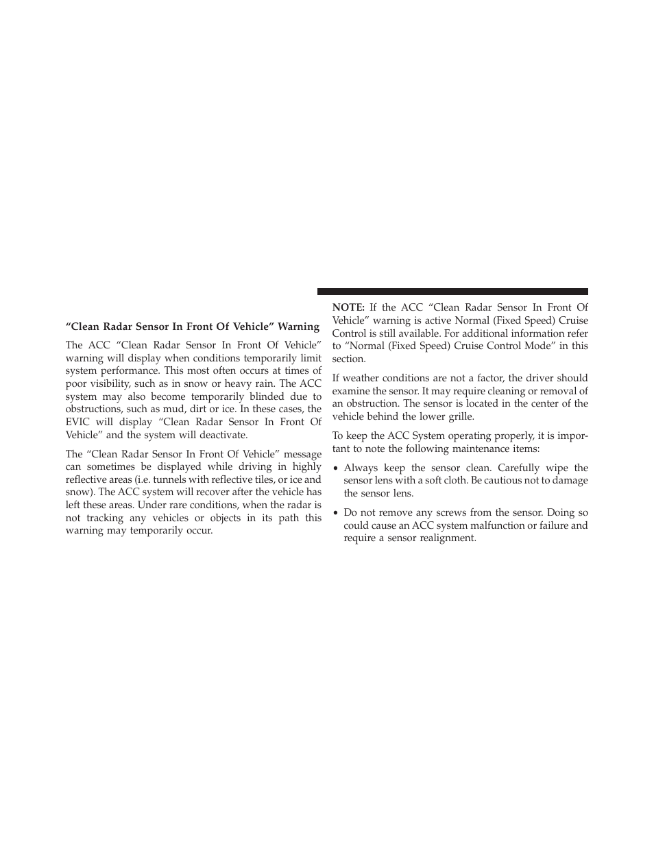 Display warnings and maintenance, Clean radar sensor in front of vehicle” warning | Dodge 2014 Charger - Owner Manual User Manual | Page 260 / 635