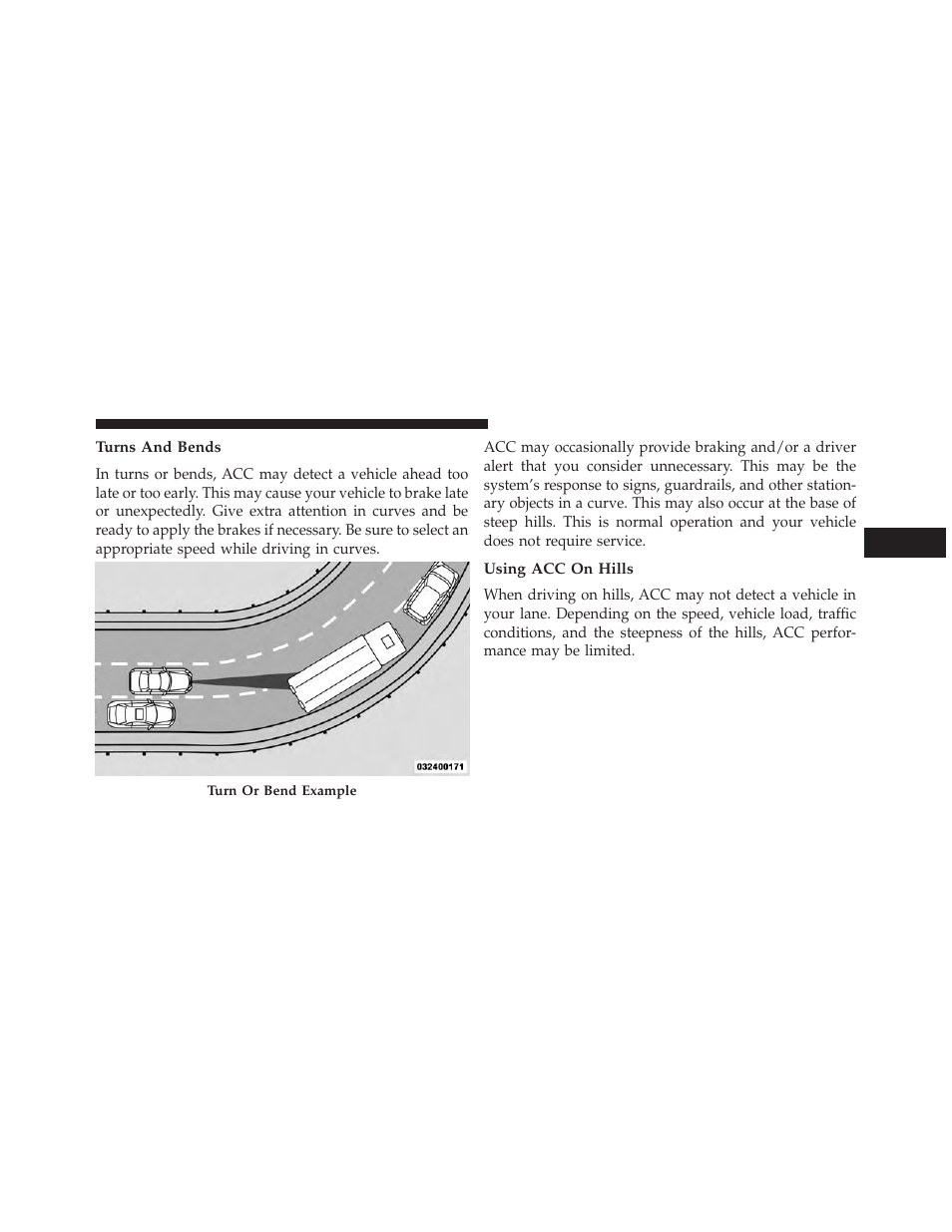 Turns and bends, Using acc on hills | Dodge 2014 Charger - Owner Manual User Manual | Page 263 / 635