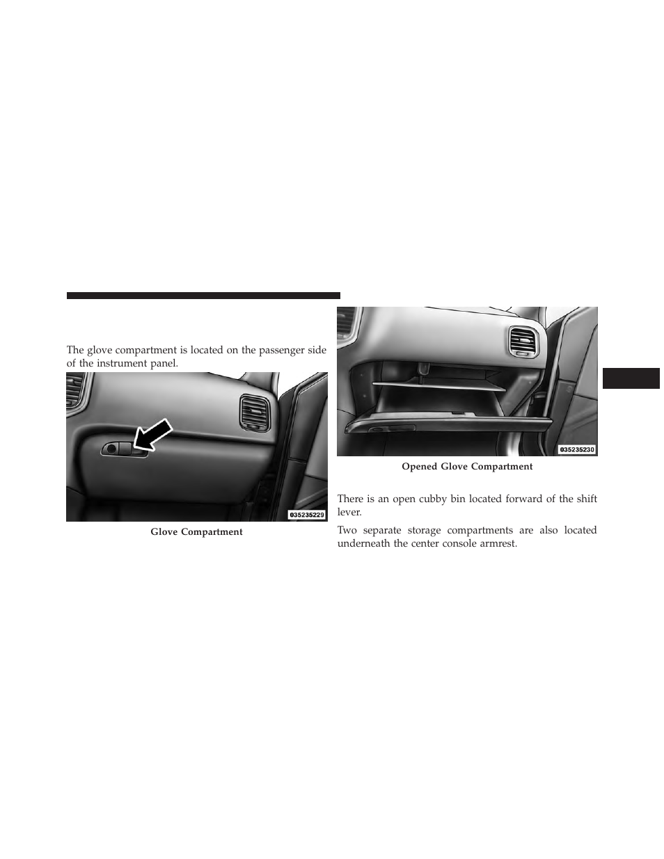 Storage, Glove compartment, Console features | Dodge 2014 Charger - Owner Manual User Manual | Page 305 / 635