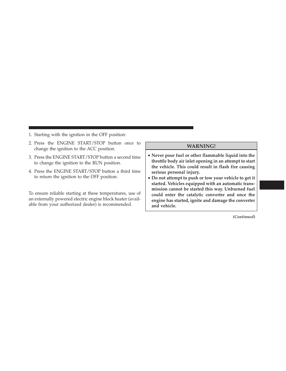 Extreme cold weather (below –20°f or −29°c), If engine fails to start, Extreme cold weather | Below –20°f or −29°c) | Dodge 2014 Charger - Owner Manual User Manual | Page 397 / 635