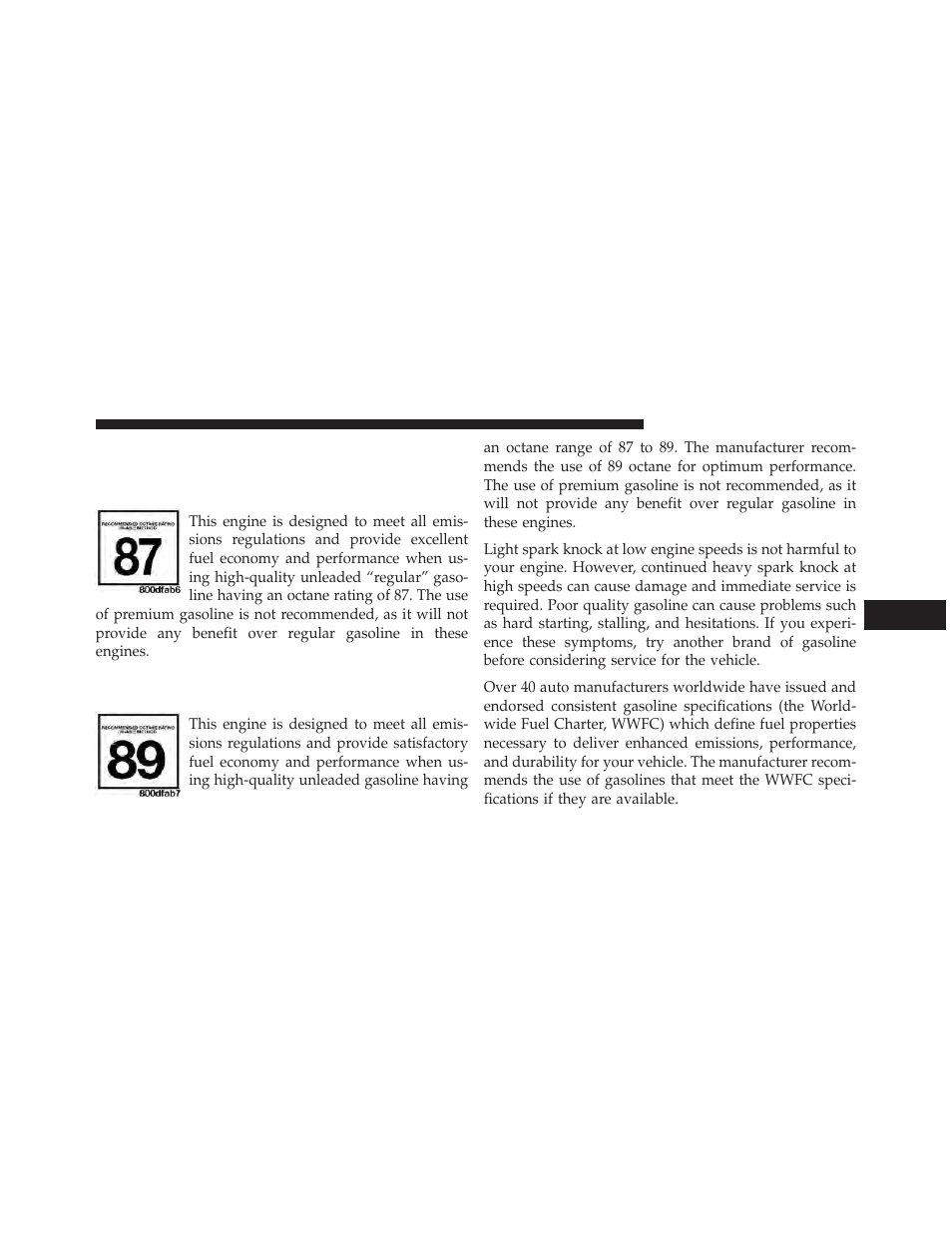 Fuel requirements, 6l engine — if equipped, 7l engine — if equipped | Dodge 2014 Charger - Owner Manual User Manual | Page 479 / 635