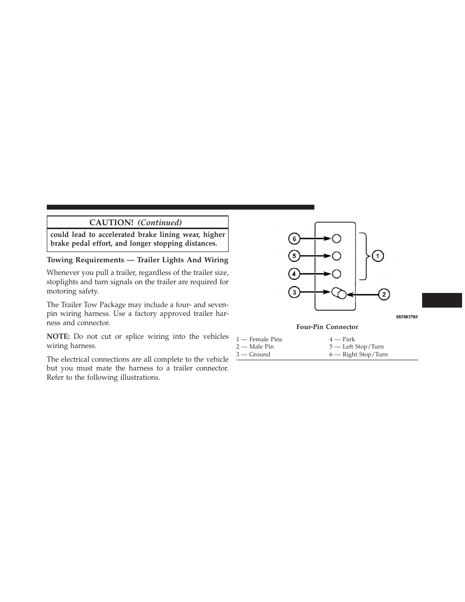 Towing requirements — trailer lights and wiring | Dodge 2014 Charger - Owner Manual User Manual | Page 501 / 635