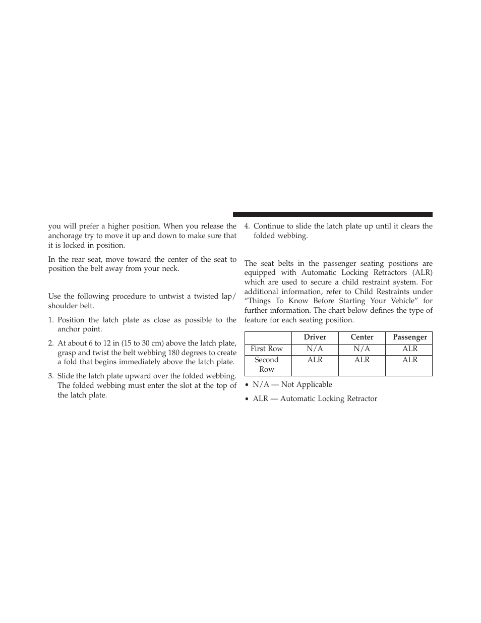 Lap/shoulder belt untwisting procedure, Seat belts in passenger seating positions | Dodge 2014 Charger - Owner Manual User Manual | Page 56 / 635