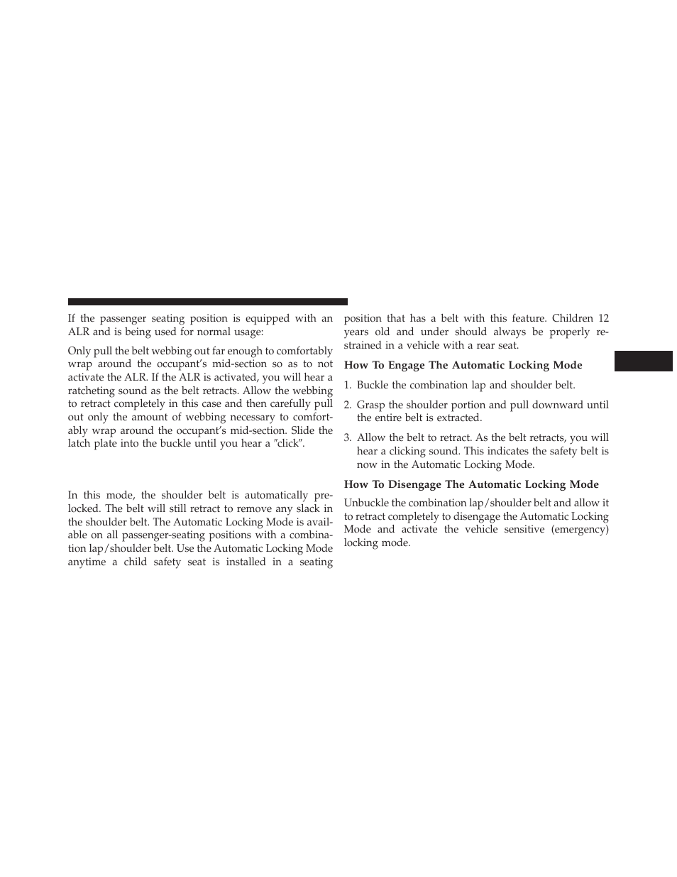 How to engage the automatic locking mode, How to disengage the automatic locking mode, Automatic locking retractor mode (alr) — if | Equipped | Dodge 2014 Charger - Owner Manual User Manual | Page 57 / 635