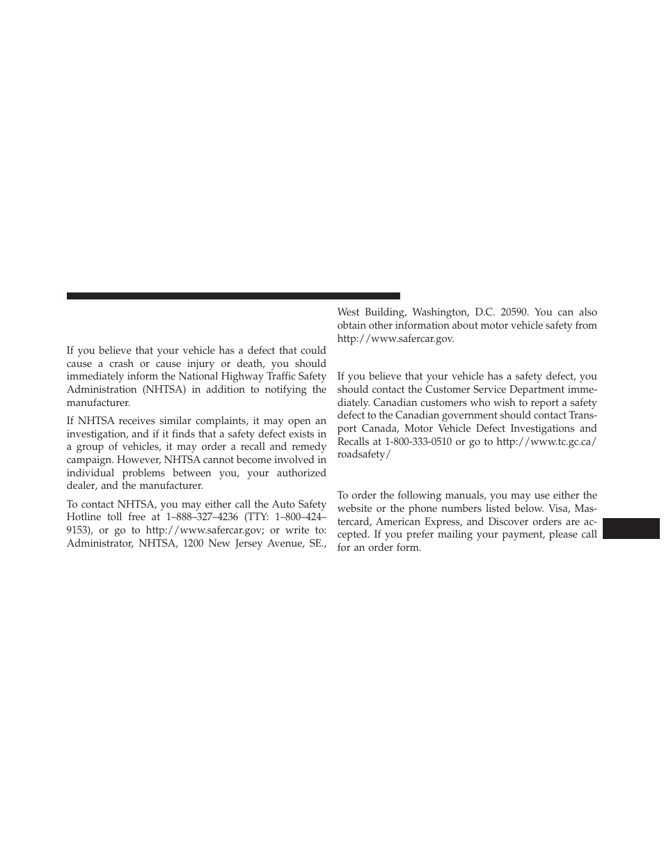 Reporting safety defects, In the 50 united states and washington, d.c, In canada | Publication order forms | Dodge 2014 Charger - Owner Manual User Manual | Page 607 / 635