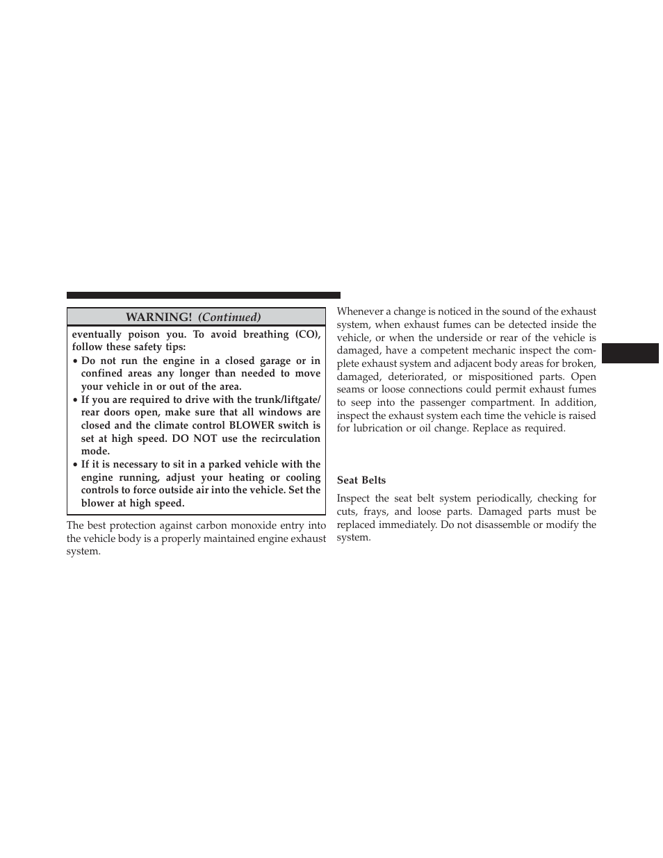 Safety checks you should make inside the vehicle, Seat belts, Safety checks you should make inside the | Vehicle | Dodge 2014 Charger - Owner Manual User Manual | Page 99 / 635