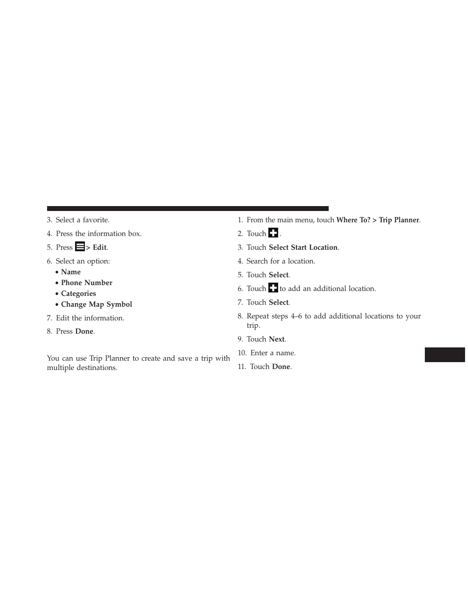 Planning a trip | Chrysler 2014 300 SRT - Uconnect 4.3/8.4 Manual User Manual | Page 70 / 123