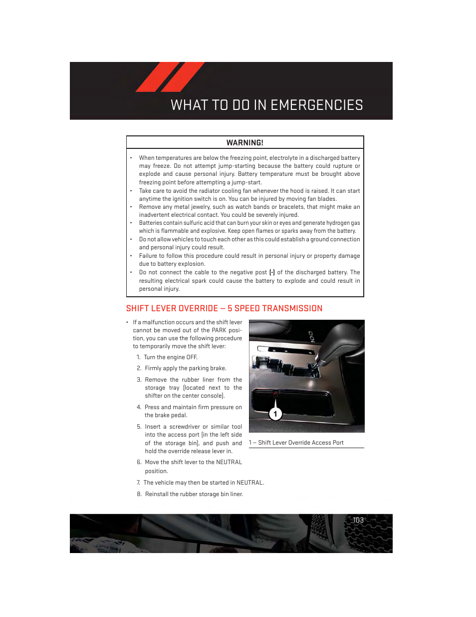 Shift lever override — 5 speed transmission, What to do in emergencies | Dodge 2014 Charger - User Guide User Manual | Page 105 / 148