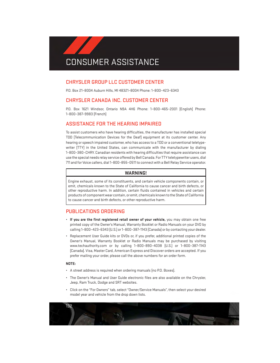 Consumer assistance, Chrysler group llc customer center, Chrysler canada inc. customer center | Assistance for the hearing impaired, Publications ordering | Dodge 2014 Charger - User Guide User Manual | Page 134 / 148