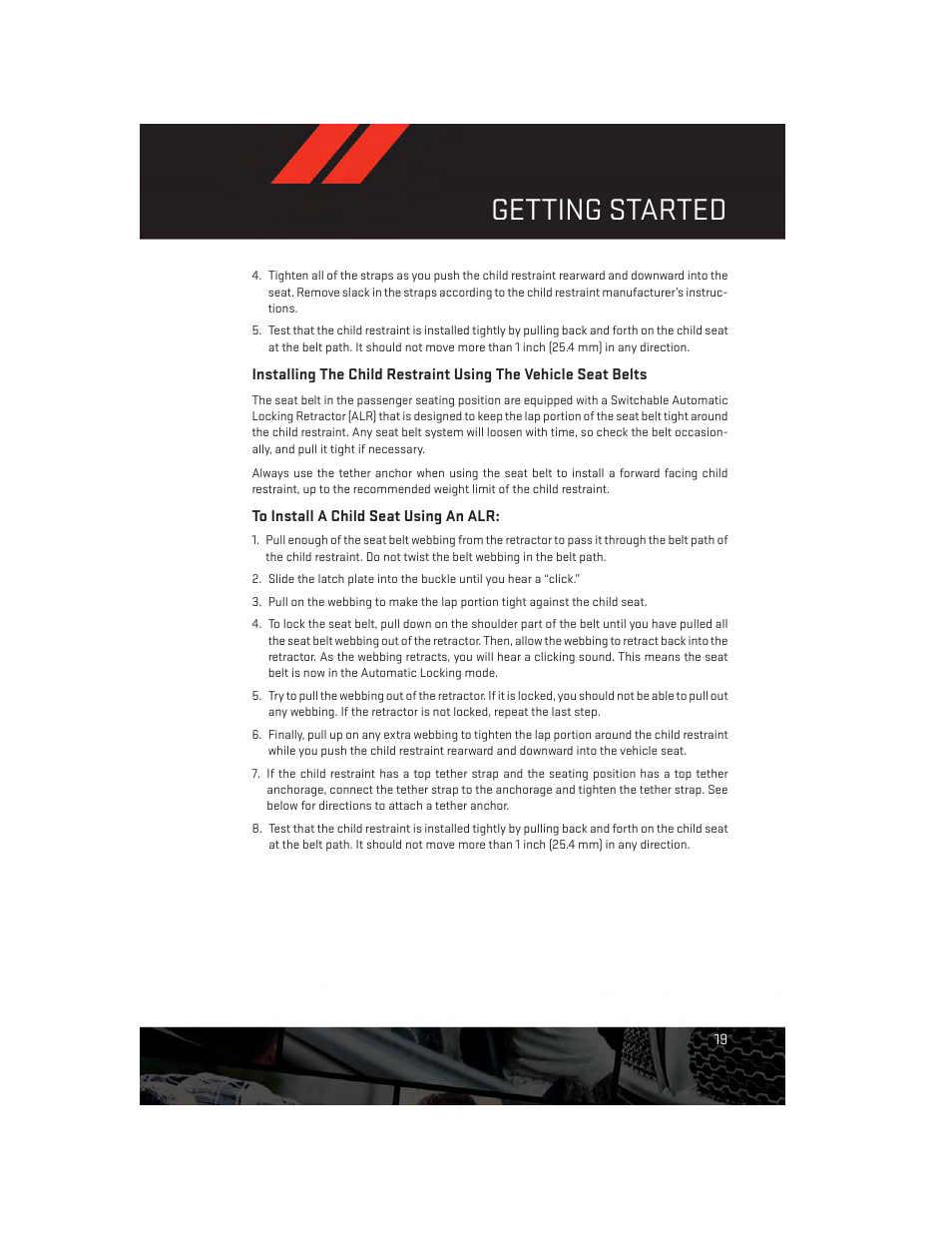 To install a child seat using an alr, Getting started | Dodge 2014 Charger - User Guide User Manual | Page 21 / 148