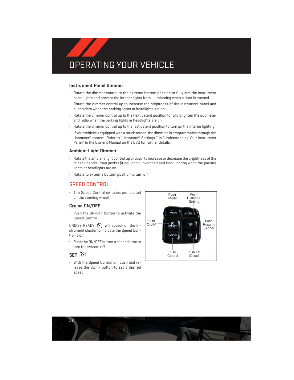 Instrument panel dimmer, Ambient light dimmer, Speed control | Cruise on/off, Operating your vehicle | Dodge 2014 Charger - User Guide User Manual | Page 34 / 148