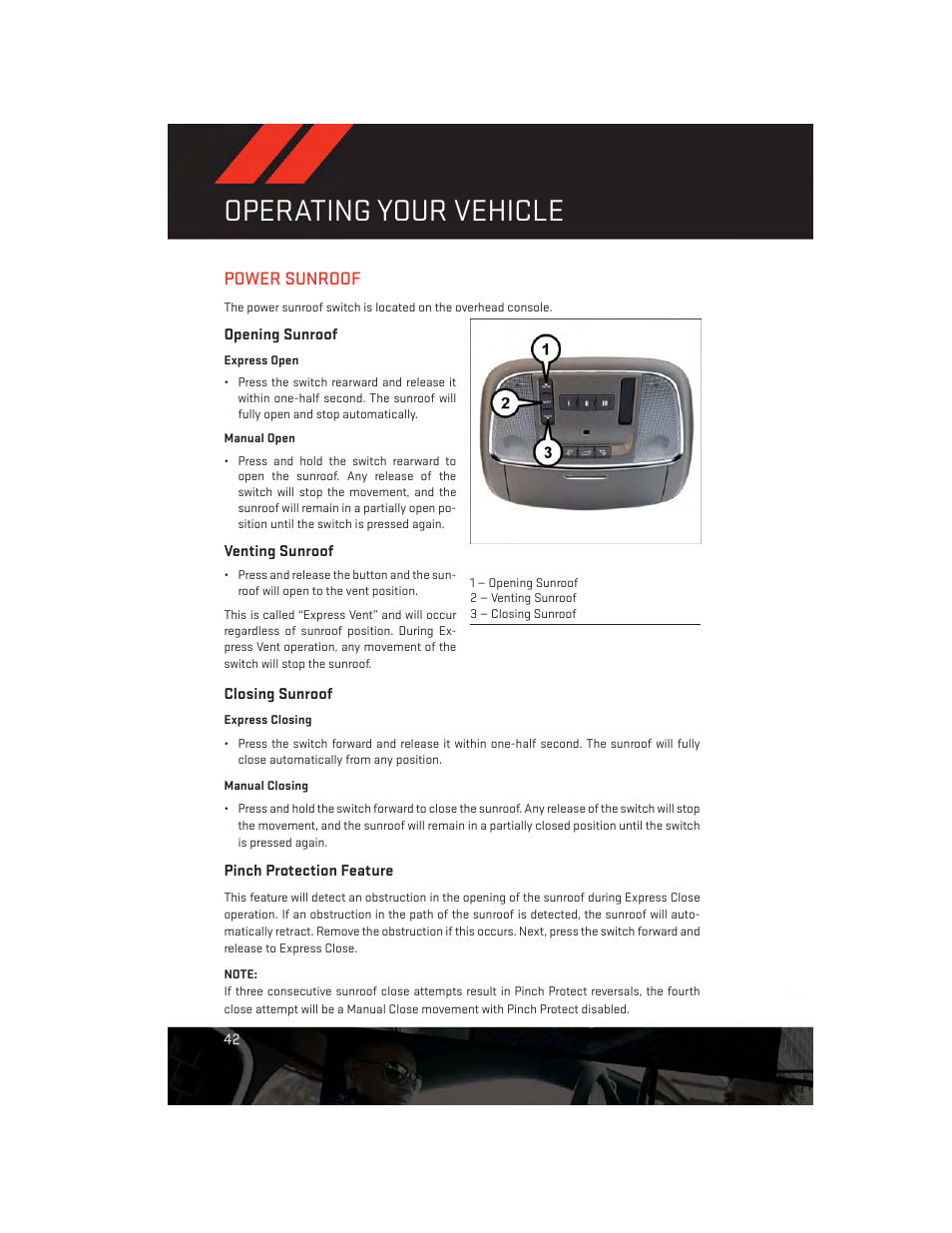 Power sunroof, Opening sunroof, Venting sunroof | Closing sunroof, Pinch protection feature, Operating your vehicle | Dodge 2014 Charger - User Guide User Manual | Page 44 / 148