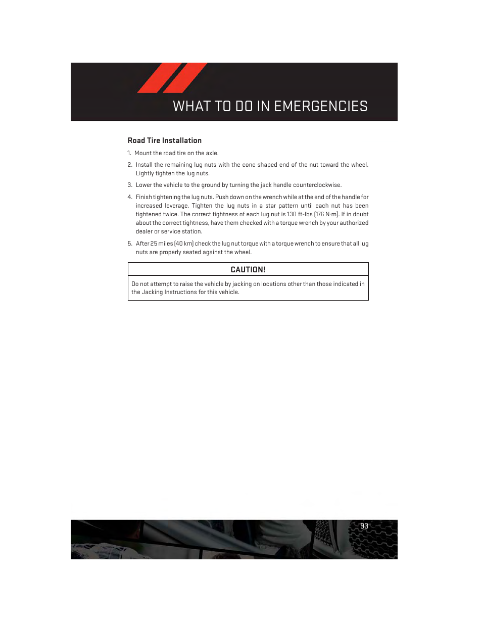 Road tire installation, What to do in emergencies | Dodge 2014 Charger - User Guide User Manual | Page 95 / 148