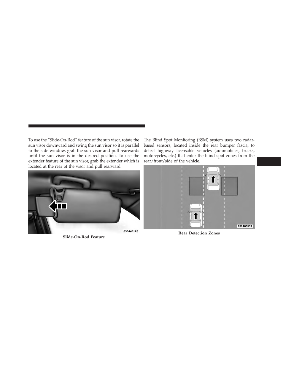 Slide-on-rod” and extender features of sun visor, Blind spot monitoring (bsm) — if equipped, Slide-on-rod” and extender features of sun | Visor, Blind spot monitoring (bsm) — if, Equipped | Dodge 2014 Charger-SRT - Owner Manual User Manual | Page 121 / 620