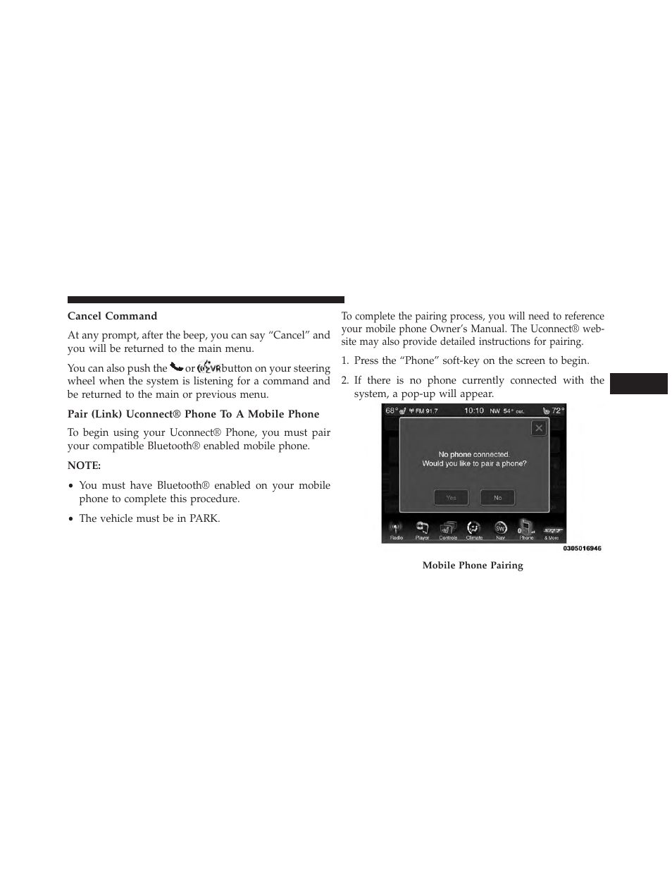 Cancel command, Pair (link) uconnect® phone to a mobile phone | Dodge 2014 Charger-SRT - Owner Manual User Manual | Page 159 / 620