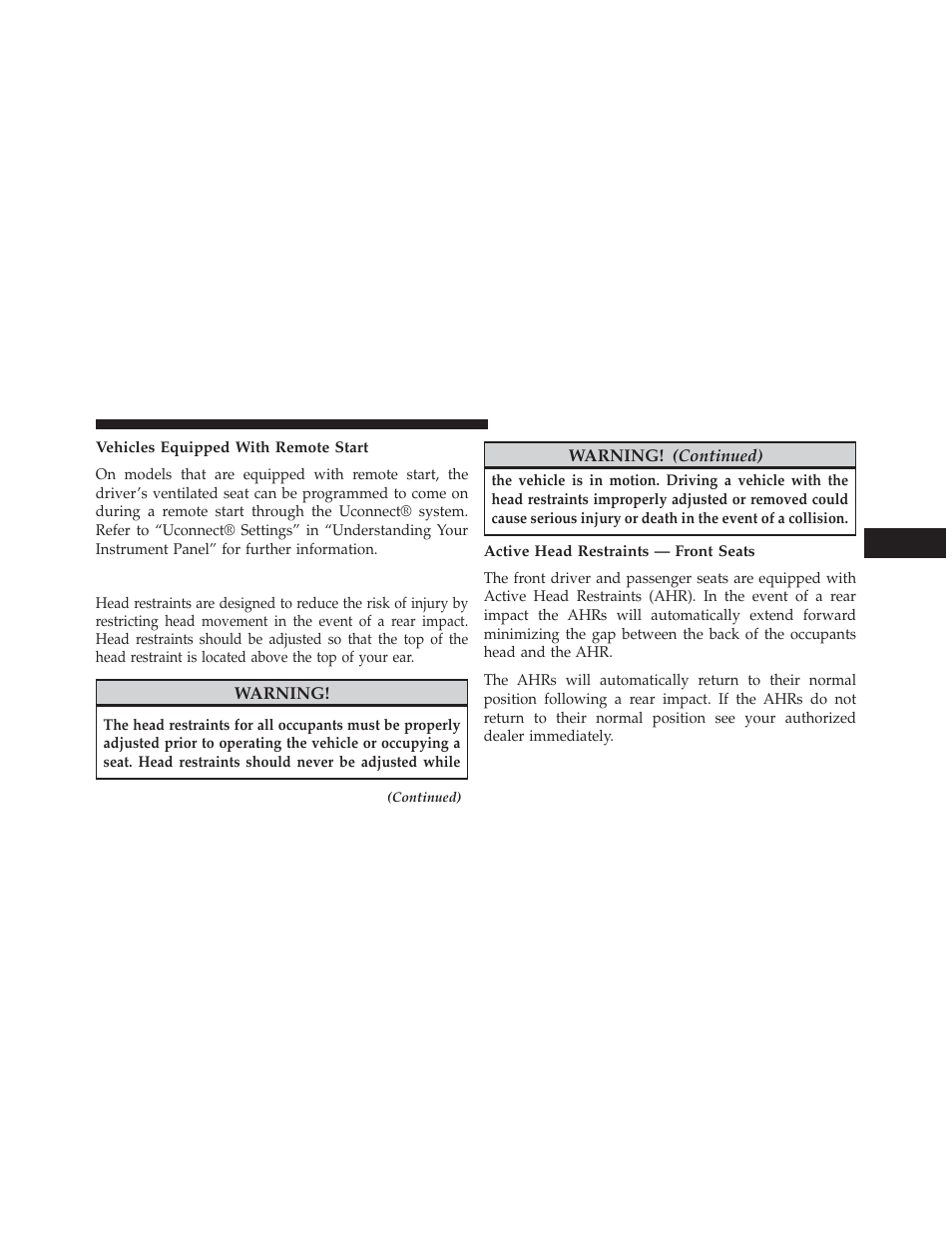 Vehicles equipped with remote start, Head restraints, Active head restraints — front seats | Dodge 2014 Charger-SRT - Owner Manual User Manual | Page 213 / 620